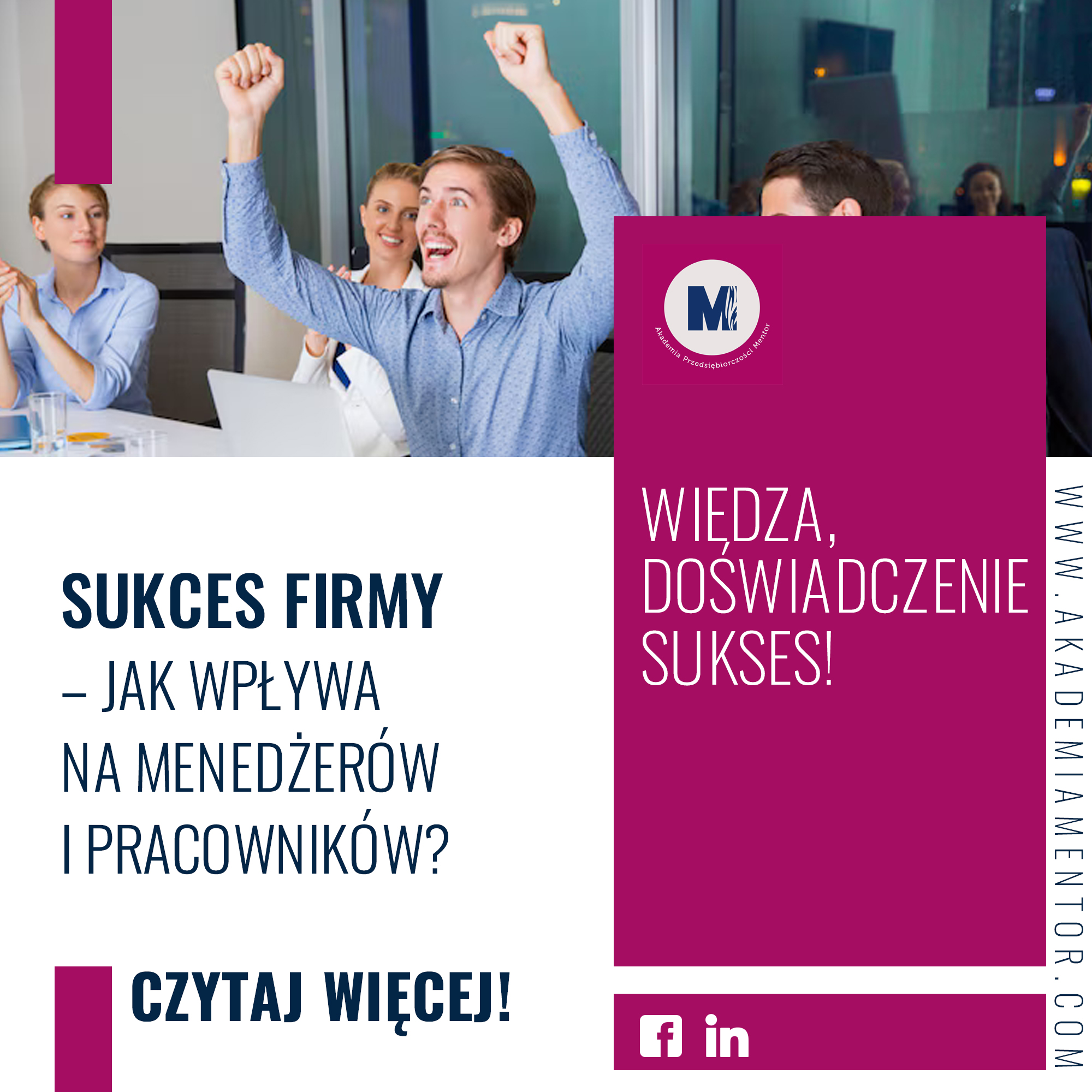 Sukces firmy – jak wpływa na menedżerów i pracowników?