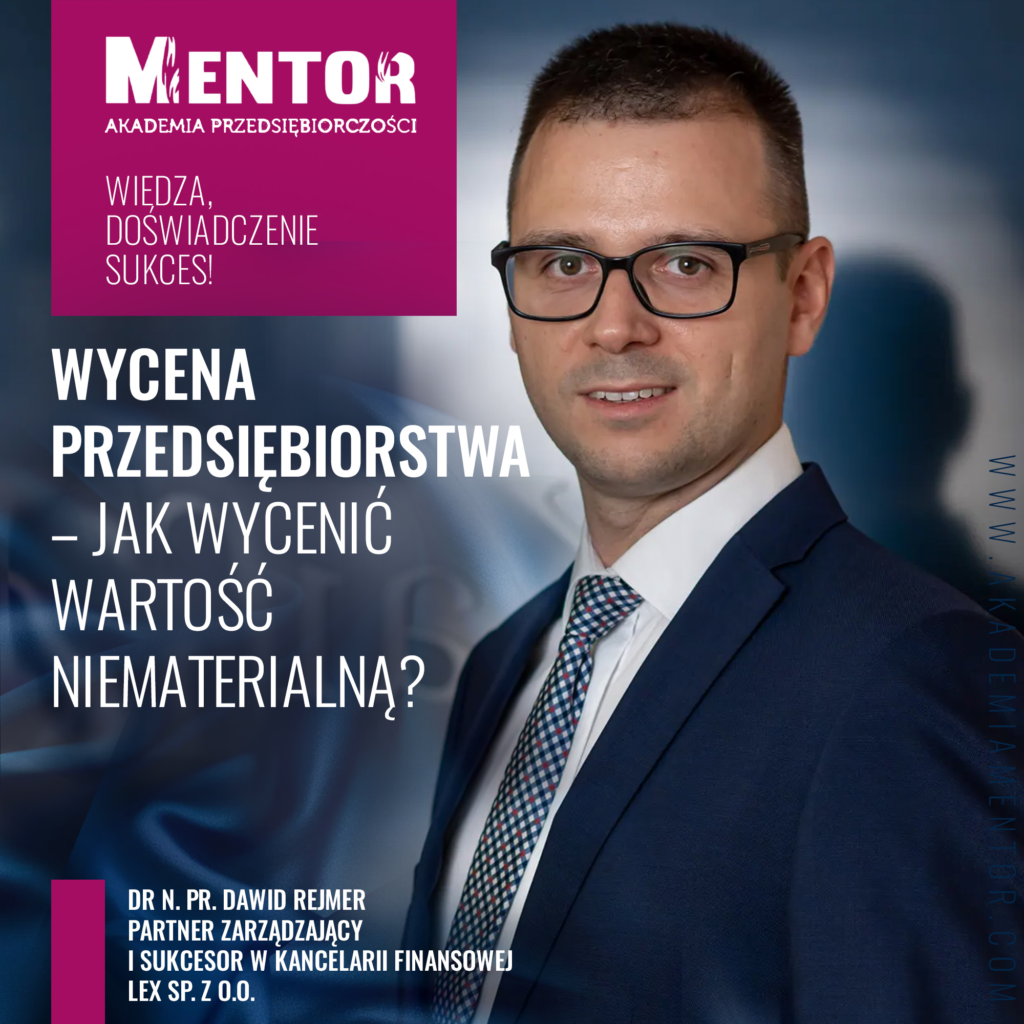 Wycena przedsiębiorstwa – jak wycenić wartość niematerialną?