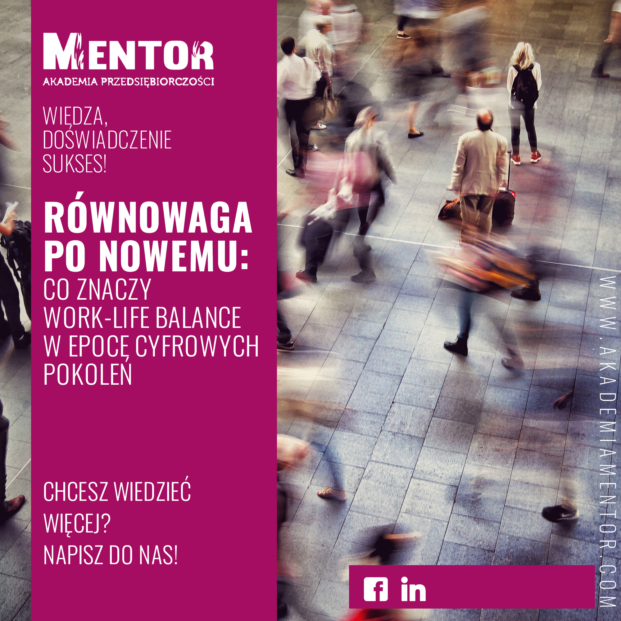 Work-Life Balance, Integration, Separation – trzy pokolenia, trzy światy pracy